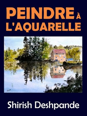 cover image of Peindre à l'aquarelle